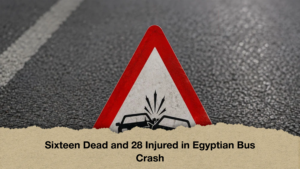 Sixteen Dead and 28 Injured in Egyptian Bus Crash Sixteen Dead and 28 Injured in Egyptian Bus Crash