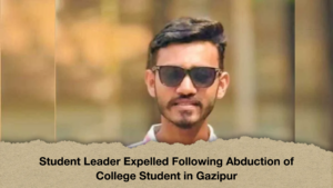 Student Leader Expelled Following Abduction of College Student in Gazipur