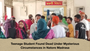 Teenage Student Found Dead Under Mysterious Circumstances in Natore Madrasa