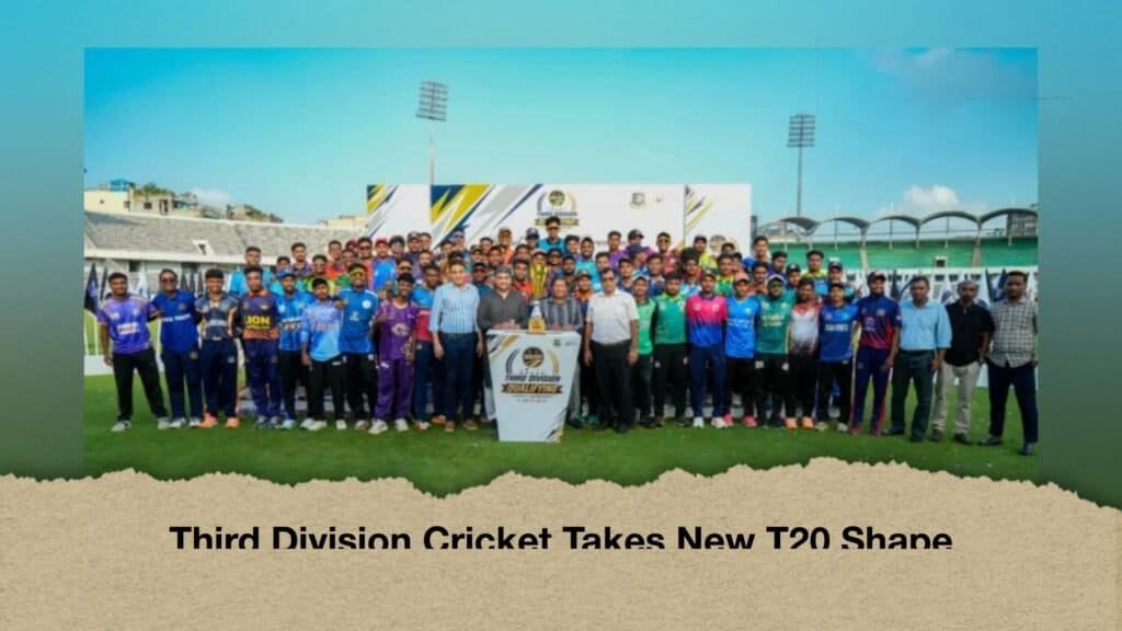 Third Division Cricket Takes New T20 Shape 3 Third Division Cricket Takes New T20 Shape
