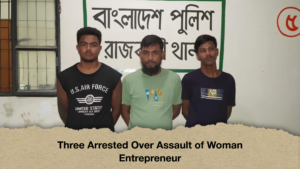 Three Arrested Over Assault of Woman Entrepreneur