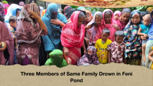 Three Members of Same Family Drown in Feni Pond