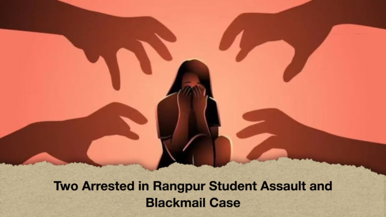 Two Arrested in Rangpur Student Assault and Blackmail Case
