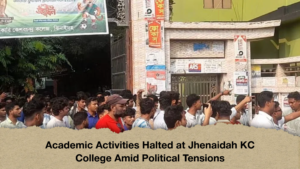 Academic Activities Halted at Jhenaidah KC College Amid Political Tensions