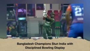 Bangladesh Champions Stun India with Disciplined Bowling Display