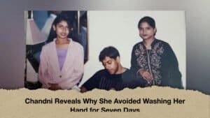 Chandni Reveals Why She Avoided Washing Her Hand for Seven Days