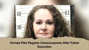 Christa Pike Regains Consciousness After Failed Execution