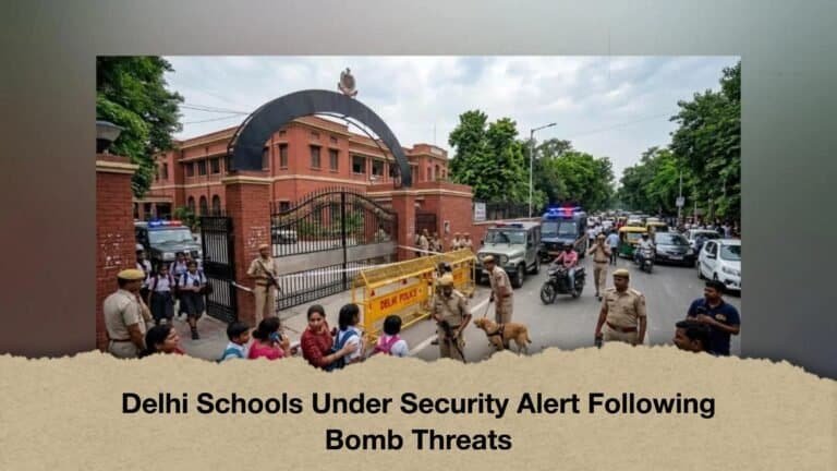 Delhi Schools Under Security Alert Following Bomb Threats