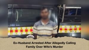 Ex-Husband Arrested After Allegedly Calling Family Over Wife’s Murder