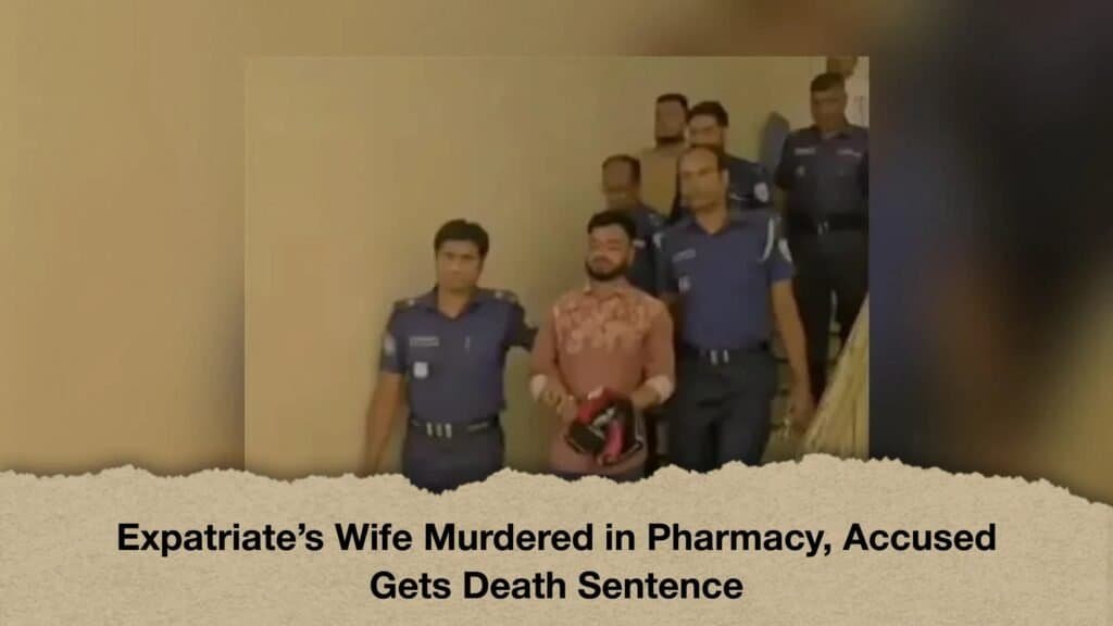 Expatriate’s Wife Murdered in Pharmacy, Accused Gets Death Sentence 2 Expatriate’s Wife Murdered in Pharmacy, Accused Gets Death Sentence