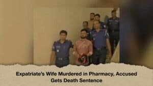 Expatriate’s Wife Murdered in Pharmacy, Accused Gets Death Sentence