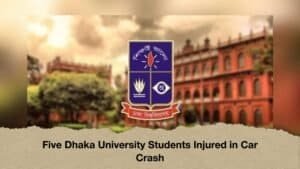 Five Dhaka University Students Injured in Car Crash