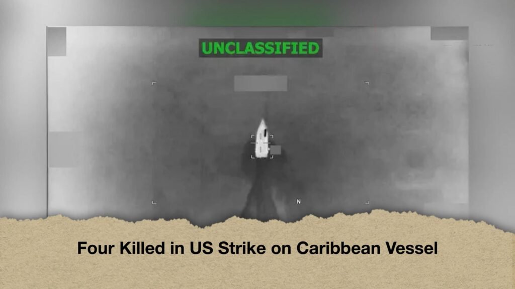 Four Killed in US Strike on Caribbean Vessel