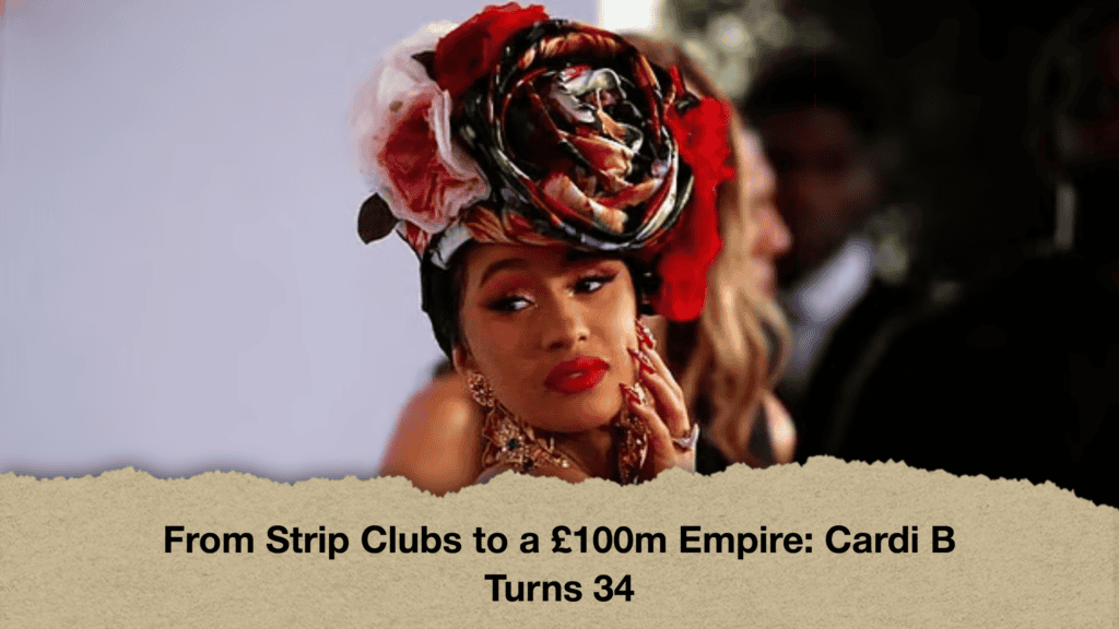 From Strip Clubs to a £100m Empire Cardi B Turns 34 (2)