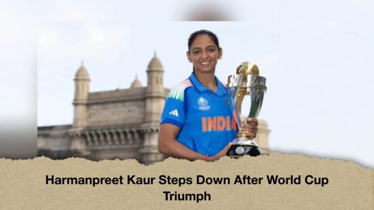 Harmanpreet Kaur Steps Down After World Cup Triumph