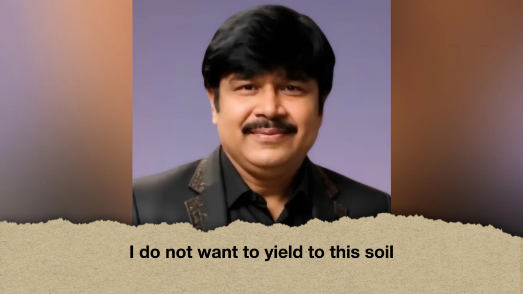 I do not want to yield to this soil