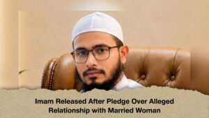 Imam Released After Pledge Over Alleged Relationship with Married Woman