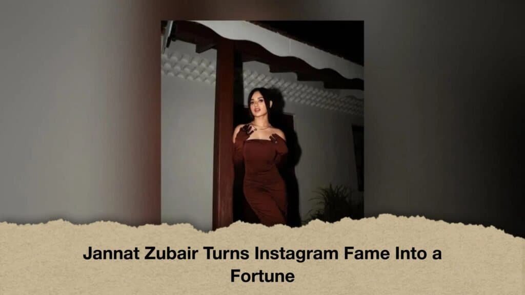 Jannat Zubair Turns Instagram Fame Into a FortuneJannat Zubair Turns Instagram Fame Into a Fortune