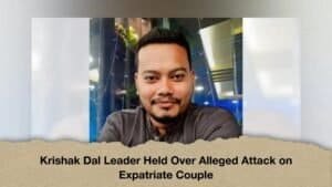 Krishak Dal Leader Held Over Alleged Attack on Expatriate Couple