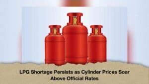 LPG Shortage Persists as Cylinder Prices Soar Above Official Rates