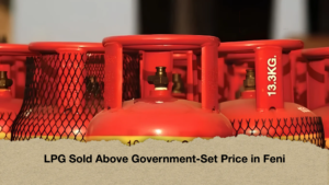 LPG Sold Above Government-Set Price in Feni