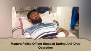Magura Police Officer Stabbed During Anti-Drug Operation