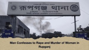Man Confesses to Rape and Murder of Woman in Rupganj