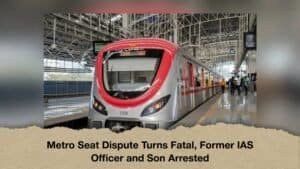Metro Seat Dispute Turns Fatal, Former IAS Officer and Son Arrested