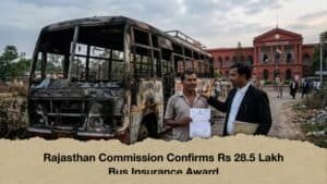 Rajasthan Commission Confirms Rs 28.5 Lakh Bus Insurance Award