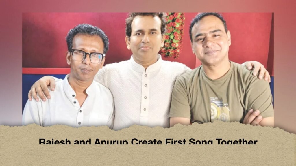 Rajesh and Anurup Create First Song Together
