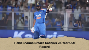 Rohit Sharma Breaks Sachin’s 22-Year ODI Record