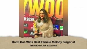 Ronti Das Wins Best Female Melody Singer at Dhallywood Awards