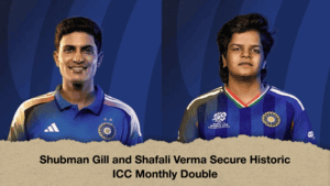 Shubman Gill and Shafali Verma Secure Historic ICC Monthly Double