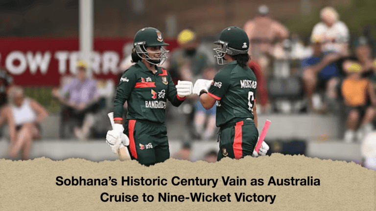 Sobhana’s Historic Century Vain as Australia Cruise to Nine-Wicket Victory