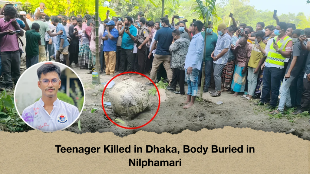 Teenager Killed in Dhaka, Body Buried in Nilphamari