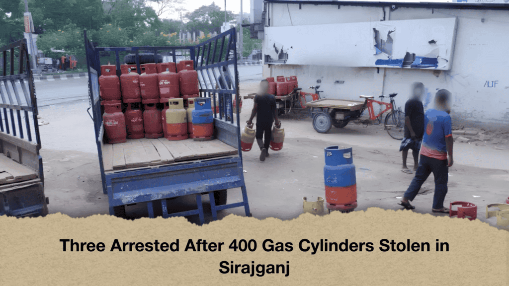 Three Arrested After 400 Gas Cylinders Stolen in Sirajganj