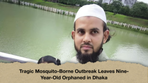 Tragic Mosquito-Borne Outbreak Leaves Nine-Year-Old Orphaned in Dhaka