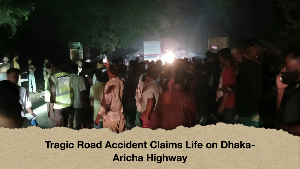 Tragic Road Accident Claims Life on Dhaka-Aricha Highway