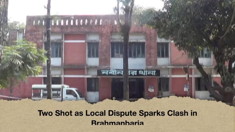 Two Shot as Local Dispute Sparks Clash in Brahmanbaria