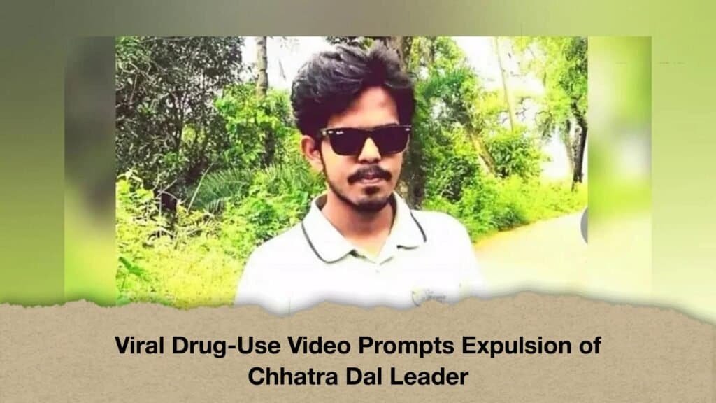 Viral Drug-Use Video Prompts Expulsion of Chhatra Dal Leader 3 Viral Drug-Use Video Prompts Expulsion of Chhatra Dal Leader
